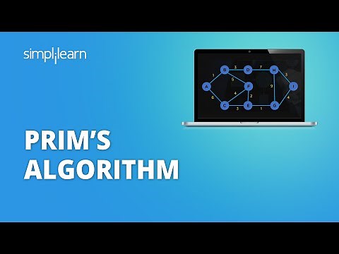 Prims Algorithm | What Is Prims Algorithm? | Introduction To Prims Algorithm | Simplilearn