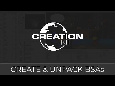 Creation Kit (Creating & Unpacking BSA Files)