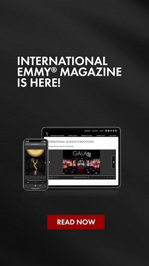 2025 International Emmy® Magazine is here! The International Academy’s official publication features highlights from our 2024 activities, including videos from the 52nd International Emmy® Awards Ceremony, Winners acceptance speeches across all categories, Board & Members Meeting panels, M conversations, and more… Visit https://bit.ly/3SG9JM6 to read now! | International Emmy Awards