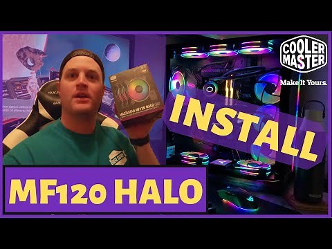 Masterfan MF120 Halo Unboxing and Installation (Cooler Master)