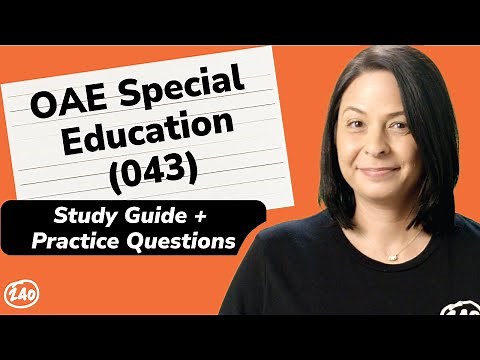 OAE (043) Special Education Study Guide + Practice Questions
