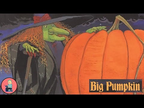 🎃Kids Book Read Aloud: Big Pumpkin by Erica Silverman and S.D. Schindler