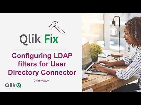 Qlik Fix: Configuring and testing LDAP filters for User Directory Connector