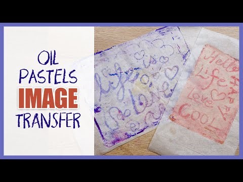Image Transfer on the Gel Plate | Using Oil Pastels
