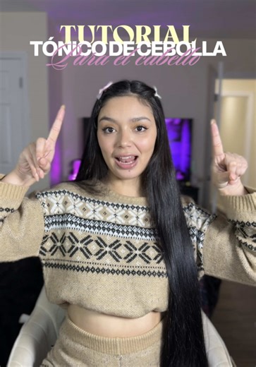 TUTORIAL DEL TÓNICO DE CEBOLLA 🧅✨💘💆🏻‍♀️ #fyp #parati #tipscabello #tonicocapilar #cuidadodelcabello
