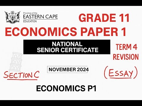 Grade 11 Economics ESSAY TERM 4 REVISION ‪@mathszoneafricanmotives‬