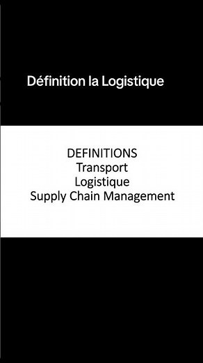 Définition de la logistique