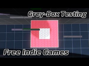 BREAKING GAMES IS FUN | Grey-Box Testing | Free Indie Game