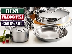 Top 5 Best Tramontina Cookware