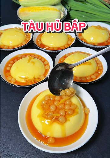 Tàu Hũ Bắp Mềm Mịn, Trân Châu Dai Ngon