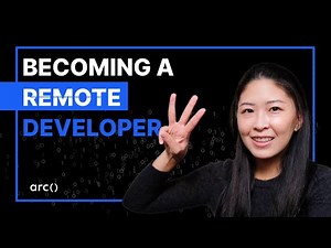 3 Things You Need to Know to Become a Remote Software Developer | Arc.dev
