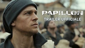 Papillon, Il Trailer Italiano Ufficiale del Film - HD - Film (2017)