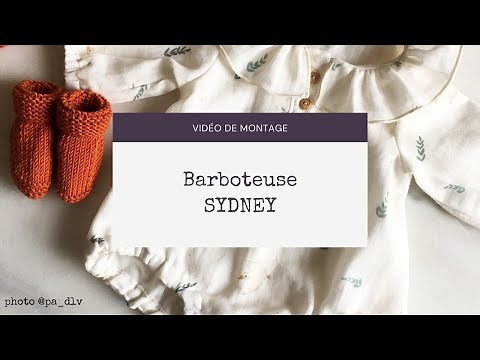 [ TUTORIEL ] Coudre une barboteuse pour bébé - patron de couture Sydney