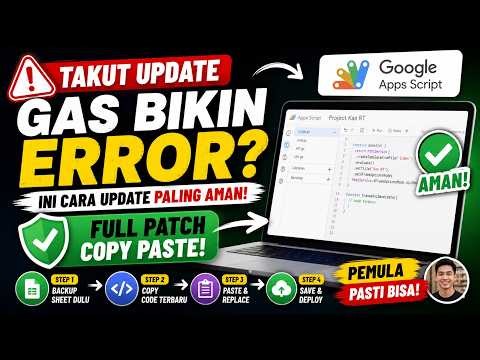 Takut Update Google Apps Script Bikin Error? Ini Cara Update Paling Aman (Full Patch Copy Paste)