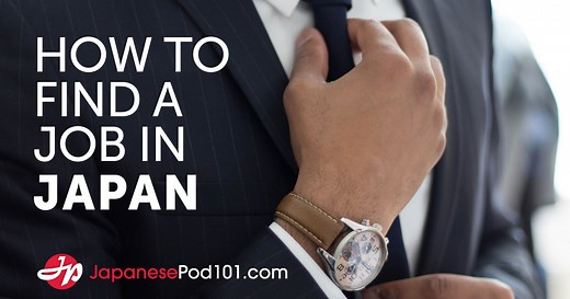 How to Find Jobs in Japan — The Best Work Guide