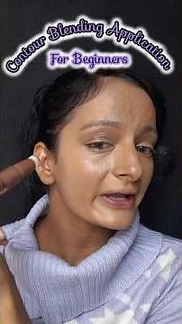 Contour Blending Application Beginners||Day:-285/365 Days✅ #youtubeshorts #365dayschallenge #contour