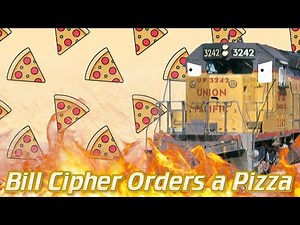 Bill Cipher Orders a Pizza - Model Train Remake