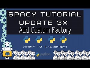 How to Add Custom Factories with Language component in spaCy 3x (SpaCy 3x Tutorials)