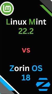 Zorin OS 18 vs Linux Mint 22.2 – Which Linux Distro Is Better for You in 2025?