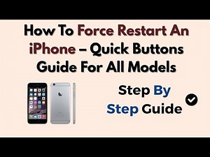 How To Force Restart An iPhone – Quick Buttons Guide For All Models