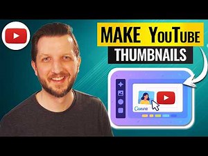 How to Make a Thumbnail for YouTube Videos
