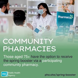 COVID-19 spring booster will end on 30 June. If you are aged 75 and over and haven't yet received the vaccine you still can via • Community pharmacies • Trust vaccine clinics • GPs This year’s spring booster is also offered to: • Residents in a care home. • Individuals aged 5 years and over who are immunosuppressed. For further information on the spring booster see nidirect.gov.uk/covid-vaccine. #covidvaccine #springbooster | Public Health Agency | Facebook