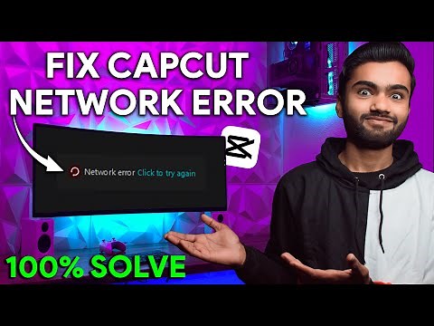 Fix Capcut Network Error Problem on PC 😭 | Capcut No Internet Problem✅ (SOLUTION)