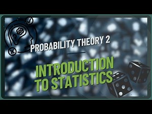Probability Theory And Statistics 2 ( Chapter 1 : " Introduction To Statistics " )