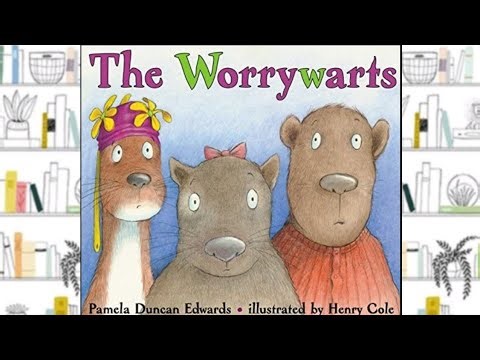 THE WORRYWARTS | STORYTIME FOR KIDS | READ ALOUD FOR KIDS