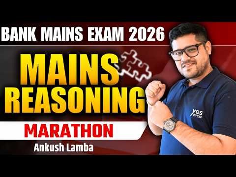 🤩 Mains Reasoning Marathon | Part 2 | Ankush Lamba