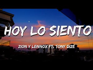 Zion y Lennox - Hoy lo siento letra