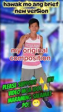 hawak mo ang brief new version.. my original composition song with dance#trending #dance