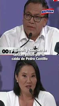 🔴🔵 Tenso debate entre Keiko y Sánchez sobre intento de golpe de estado de Pedro Castillo