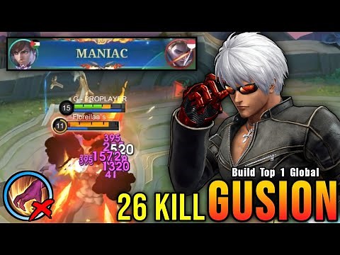 26 Kills + MANIAC!! Midlaner Gusion Insane Burst Damage!! - Build Top 1 Global Gusion ~ MLBB