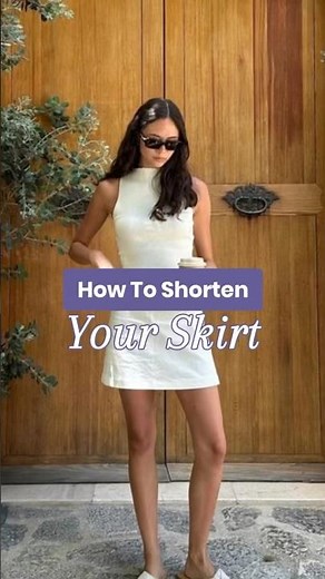 How to shorten your skirt.