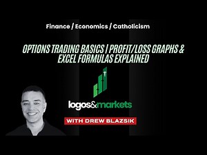 Options Trading Basics | Profit/Loss Graphs & Excel Formulas Explained