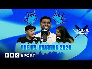 IPL 2026 Awards: Magic Moments & Big Surprises! | Strategic Timeout | BBC Sport
