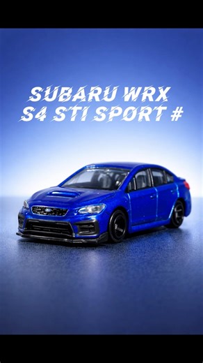 Tomica Subaru WRX S4 STI Sport # #tomica #トミカ