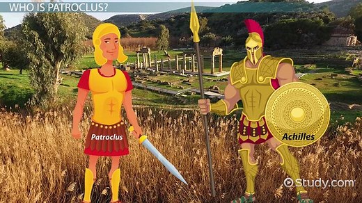 Achilles & Patroclus in the Iliad | Overview & Analysis