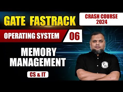 Operating System 06 | Memory Management | CS & IT | GATE 2024 Crash Course