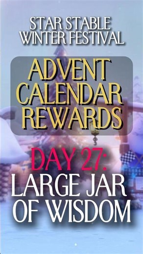 Advent Calendar Day 27 ❄️ Large Jar of Wisdom & How to use it! 🎁 Star Stable Winter Festival 2025