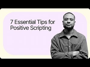 What is Positive Scripting?