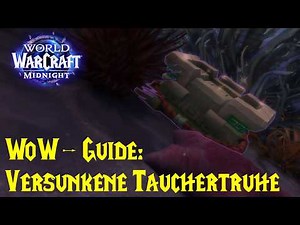 WoW Guide: Sunken Diver's Chest - Treasures of the Coiled Isle - Diver's Key
