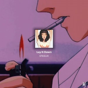 Lay It Down - Steelix | pisces