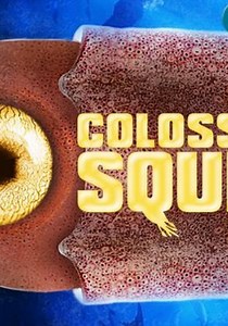 Colossal Squid - streaming tv show online