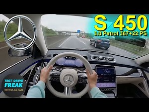 2023 Mercedes Benz S 450 367+22 PS HIGH SPEED AUTOBAHN DRIVE POV