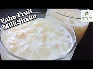 Nungu Paal Summer Special Drink| Nungu/Palm Fruit Milk Shake| நுங்கு பால்-By AESHA