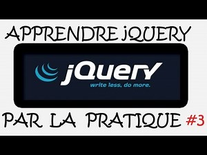 APPRENDRE JQUERY PAR LA PRATIQUE - 3 - document.ready