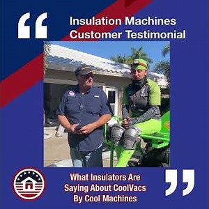 Contractors Love the Reliable & Powerful CoolVac Insulation Removal Vacuums by Cool Machines