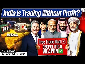 Why India Trades Without Profit with Some Countries? | Strategic Trade Explained | StudyIQ IAS